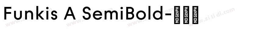 Funkis A SemiBold字体转换